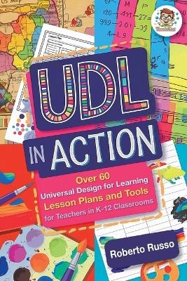 UDL in Action - Roberto Russo
