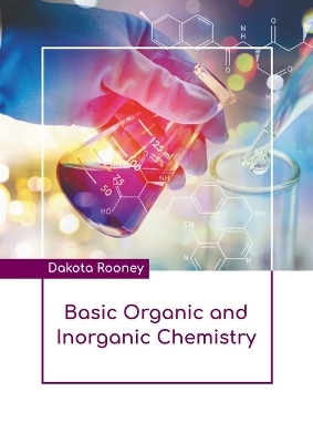 Basic Organic and Inorganic Chemistry
