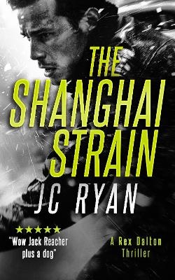 The Shanghai Strain