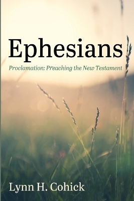 Preaching Ephesians - Lynn H Cohick
