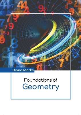 Foundations of Geometry - Diana Marks