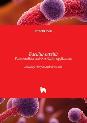 Bacillus subtilis - Hary Razafindralambo