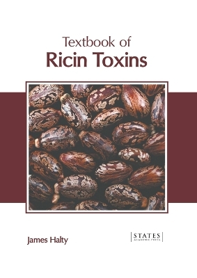 Textbook of Ricin Toxins