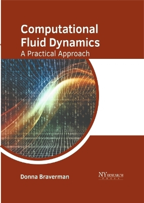 Computational Fluid Dynamics: A Practical Approach - 