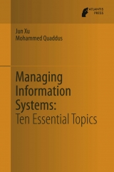 Managing Information Systems - Jun Xu, Mohammed Quaddus