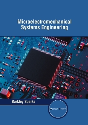 Microelectromechanical Systems Engineering