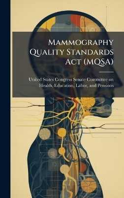 Mammography Quality Standards Act (MQSA)