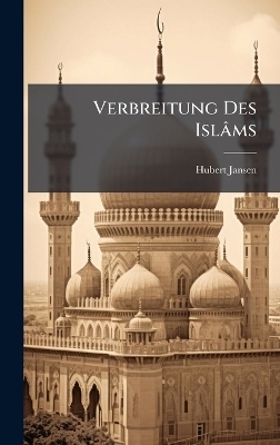 Verbreitung Des Islâms