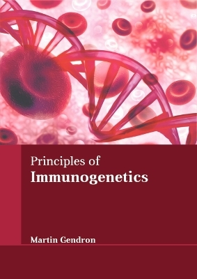 Principles of Immunogenetics - 