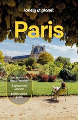 Lonely Planet Paris - Lonely Planet; Winston Nicklin, Mary; Averbuck, Alexis; Carillet, Jean-Bernard; Fong Yan, Fabienne