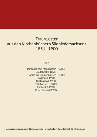 Trauregister aus den Kirchenbüchern Südniedersachsens 1851 - 1900