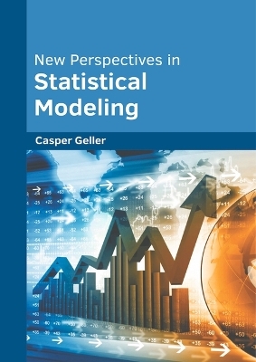 New Perspectives in Statistical Modeling