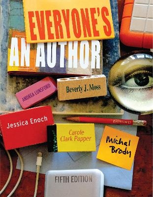 Everyone's an Author - Beverly J Moss, Andrea A Lunsford, Michal Brody, Jessica Enoch, Carole Clark Papper