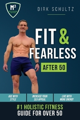 Fit and Fearless After 50