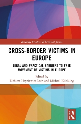 Cross-border Victims in Europe - 