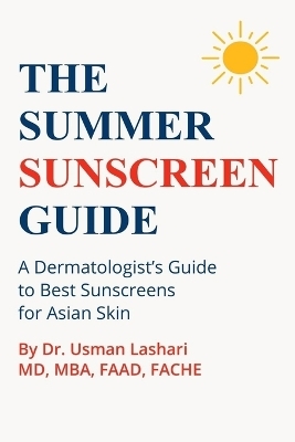 The Summer Sunscreen Guide