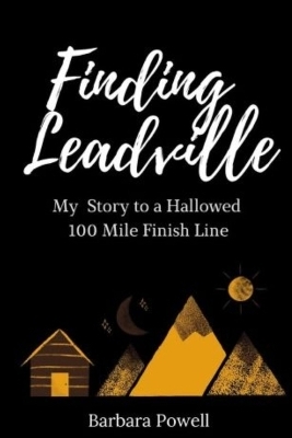 Finding Leadville - Barbara Powell