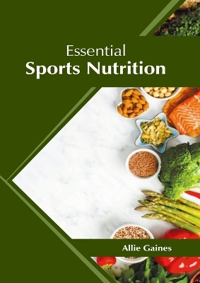 Essential Sports Nutrition