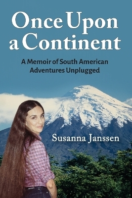 Once Upon a Continent - Susanna Janssen