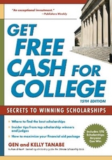 Get Free Cash for College - Tanabe, Gen; Tanabe, Kelly