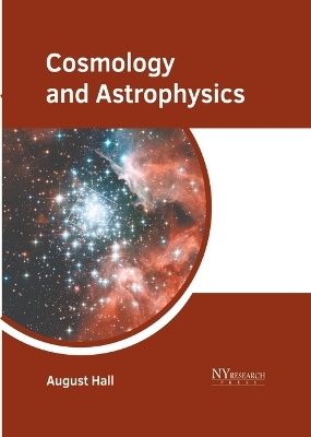 Cosmology and Astrophysics - 