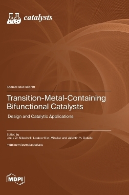 Transition-Metal-Containing Bifunctional Catalysts