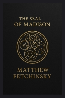 The Seal of Madison