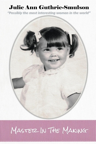 Master in the Making