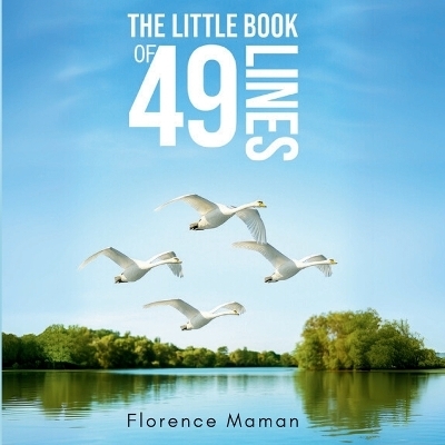 The Little Book of 49 Lines - Florence Maman