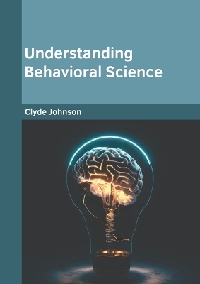 Understanding Behavioral Science
