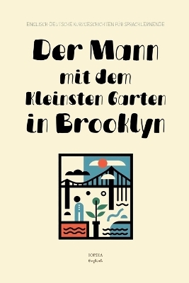 Der Mann mit dem Kleinsten Garten in Brooklyn