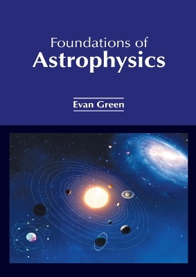 Foundations of Astrophysics
