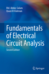 Fundamentals of Electrical Circuit Analysis - Salam, Md. Abdus; Rahman, Quazi M