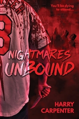 Nightmares Unbound - Harry Carpenter