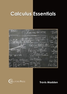 Calculus Essentials - Travis Madden