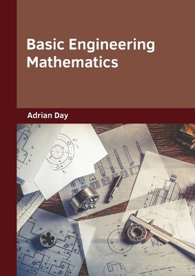 Basic Engineering Mathematics - Adrian Day