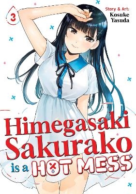 Himegasaki Sakurako Is a Hot Mess Vol. 3 - Kosuke Yasuda