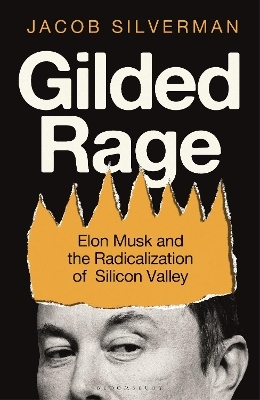 Gilded Rage - Jacob Silverman