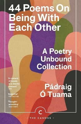 44 Poems on Being with Each Other - P&aacute;draig &Oacute; Tuama