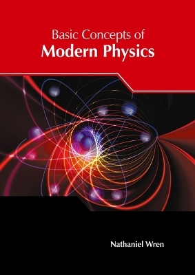 Basic Concepts of Modern Physics