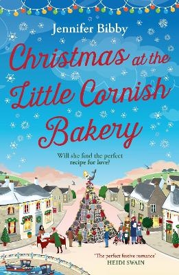 Christmas at the Little Cornish Bakery - Jennifer Bibby