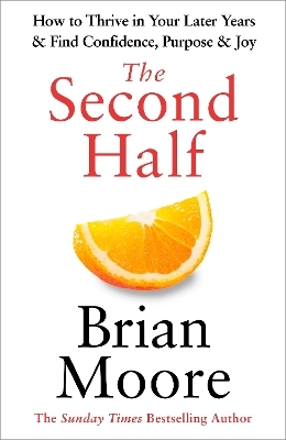 The Second Half - Brian Moore
