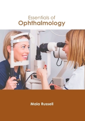 Essentials of Ophthalmology - 