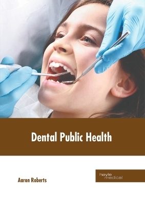 Dental Public Health - 