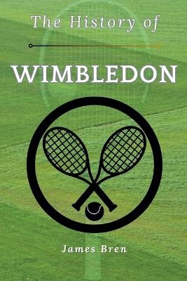 The History of Wimbledon