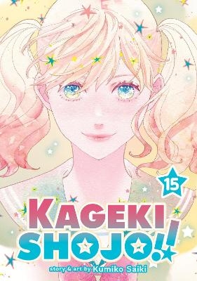 Kageki Shojo!! Vol. 15 - Kumiko Saiki