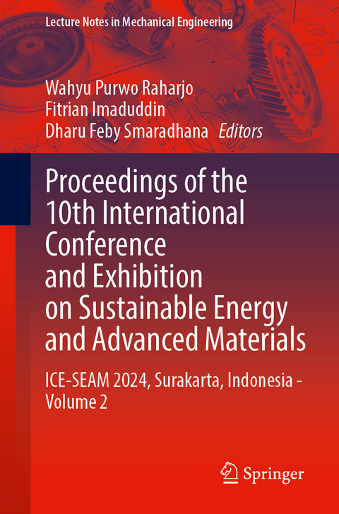 Proceedings of the 10th International Conference and Exhibition on Sustainable Energy and Advanced Materials - 
