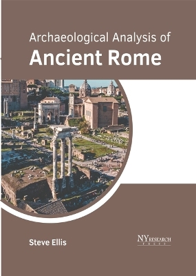 Archaeological Analysis of Ancient Rome