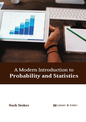 A Modern Introduction to Probability and Statistics