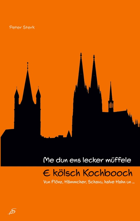 K&ouml;lsch Kochbooch - Peter Sterk